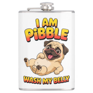 Flasques Je Suis Pibble Lave Mon Ventre