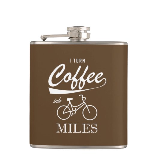 Flasques Je Transforme Le Café En Miles (Devant)