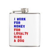 Flasques Je Travaille Pour L'Argent Pour La Fidélité Embauc (Devant)