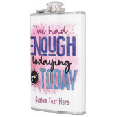 Flasques J'En Ai Assez Donné Aujourd'Hui Citer Drôle (Gauche)