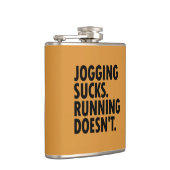 Flasques Jogging Sucks. Courir ne marche pas. (Droite)