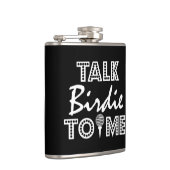 Flasques Joueur de golf : Parlez-moi à Birdie (Droite)