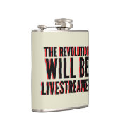 Flasques La révolution sera livestreamed (Droite)