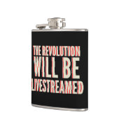 Flasques La révolution sera livestreamed (Gauche)