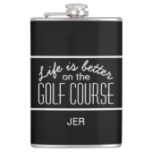 Flasques La vie est meilleure sur le terrain de golf Citati (Devant)