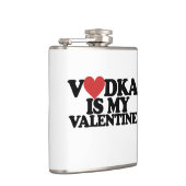 Flasques La vodka est ma Saint Valentin (Droite)