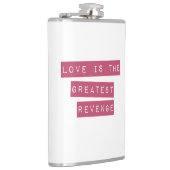 Flasques L'Amour Est Le Plus Grand Revenge (Droite)