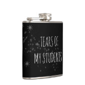 Flasques Larmes de mes élèves Drôle enseignant Cadeau Hip F (Droite)