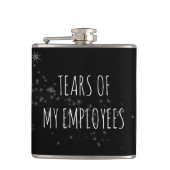 Flasques Larmes de mes employés Drôle Boss Cadeau Hip Flask (Devant)