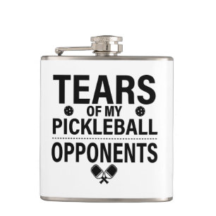 Flasques Larmes de mon Pickleball Funny minimum Pickleball