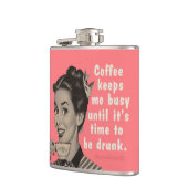 Flasques Le café me garde occupée jusqu'à ce qu'il soit tem (Gauche)