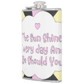 Flasques Le Soleil Brille Tous Les Jours Et Si Vous 1 (Gauche)