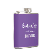 Flasques L'Empathie Est Aussi Contagiante (Droite)