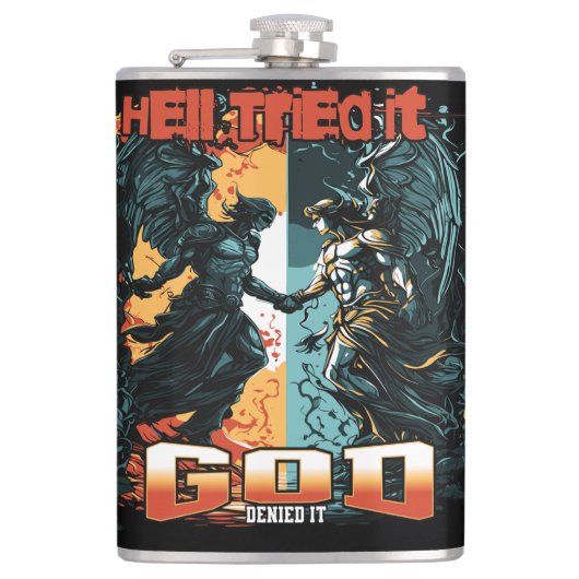 Flasques L'Enfer A Essayé Dieu L'A Refusé La Foi Chrétienne (Devant)