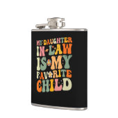 Flasques Ma Fille En Droit Est Mon Enfant Préféré Super (Gauche)