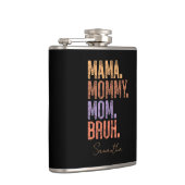 Flasques Maman. Maman. Maman. Bruh (Droite)