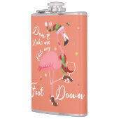 Flasques Ne me fais pas mettre le pied vers le bas Flamant  (Gauche)