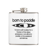 Flasques Né Pour Pagayer Un Kayak Contraint À Travailler (Devant)