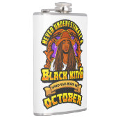 Flasques Ne Sous-Estimez Jamais Un Homme Noir Né En Octobre (Droite)