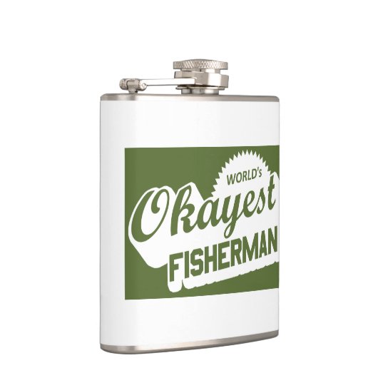 Flasques Pêcheur le plus Okayest dans le monde (Droite)