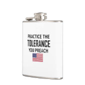 Flasques Pratiquez La Tolérance Que Vous Prêchez (Gauche)