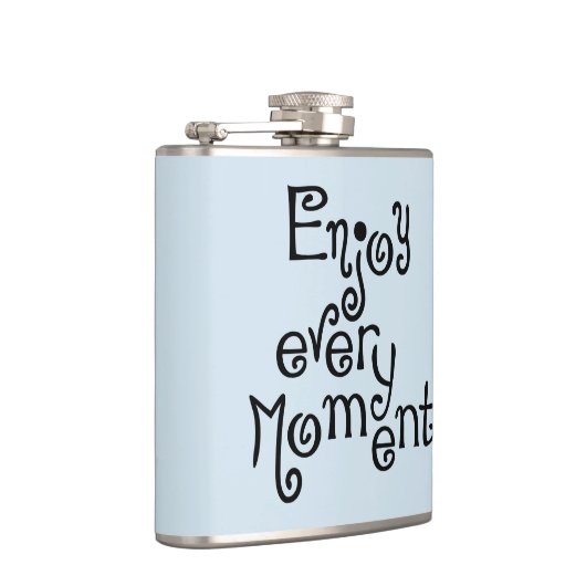 Flasques Profitez de chaque instant (Droite)