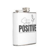 Flasques Restez Positif Inspirant (Droite)