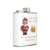 Flasques Santa - Stop Here, Enjoy a Cold One on a (Droite)