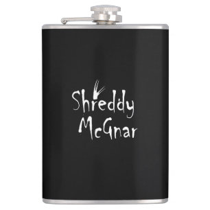 Flasques Shreddy McGnar