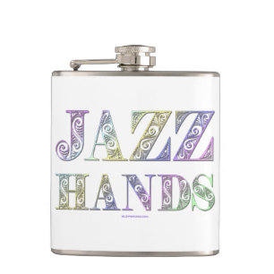 Flasques SlipperyJoe's Jazz Hands Broadway