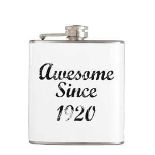 Flasques Super depuis 1920
