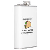 Flasques Taco Dur Ou Doux, Que Choisirait Jésus ? (Droite)