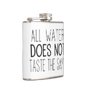 Flasques Toute L'Eau N'A Pas Le Même Goût (Droite)