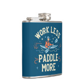 Flasques Travailler Moins Paddle Plus Kayak (Droite)