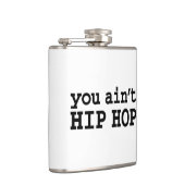 Flasques tu n'es pas HIP HOP (Droite)