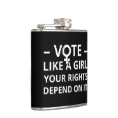 Flasques Votez comme une fille Vos droits en dépendent I (Droite)