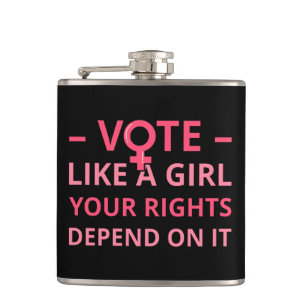 Flasques Votez comme une fille, vos droits en dépendent II