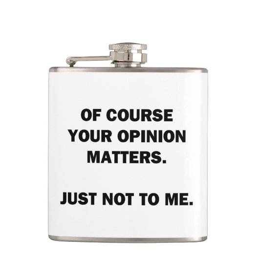 Flasques Votre opinion compte (Devant)