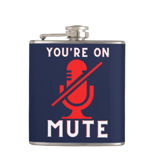 Flasques Vous êtes sur Mute Funny Zoom meme