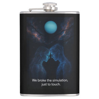 Flasques We Broke the Simulation 