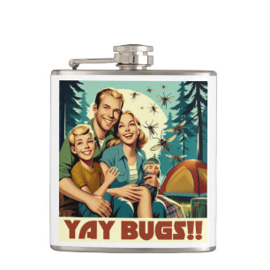 Flasques Yay Bugs Camping Funny