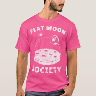 Flat Moon-Landing Society Planet Wereldbol Sarcasm T-shirt