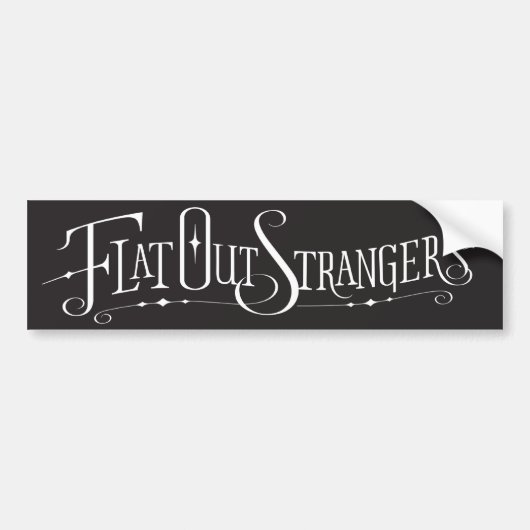 Flat Out Strangers Bumpersticker (Voorkant)