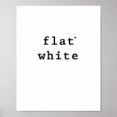 Flat white - minimalistic typography poster (Devant)