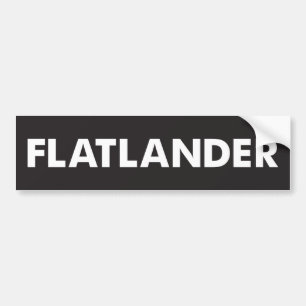 Flatlander Bumpersticker