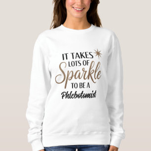 Flebotomist Sparkle Sweatshirt – Schattige cadeau