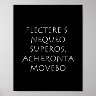 Flectere is nequeo superos Acheronta movebo Poster