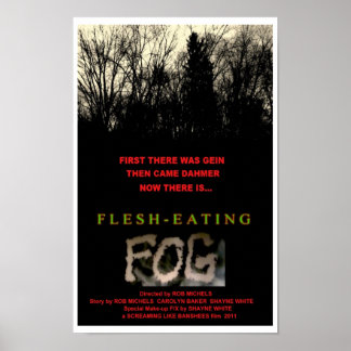FLESH-EAT FOG-POSTER POSTER