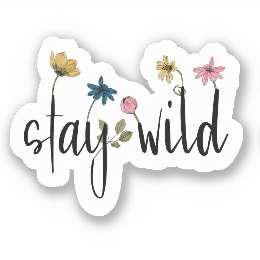 Fleur d'Affirmation Wild | Sticker découpé (Devant)