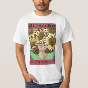 Fleurir et grandir à Chico, CA T-Shirt de valeur